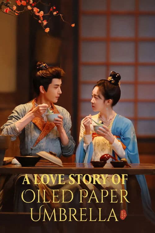 A Love Story of Oiled Paper Umbrella Season 1 poster