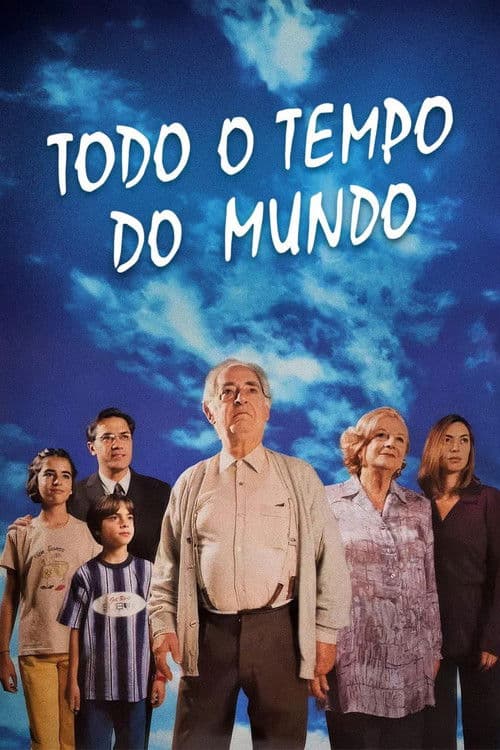 Todo o Tempo do Mundo Season 1 poster