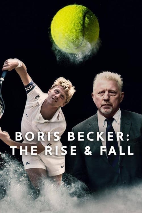 Boris Becker: The Rise and Fall Season 1 poster