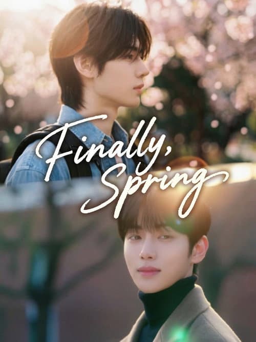 Finally, Spring Season 1 poster