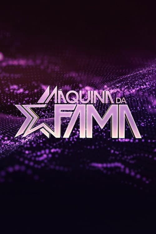 Máquina da Fama Season 1 poster