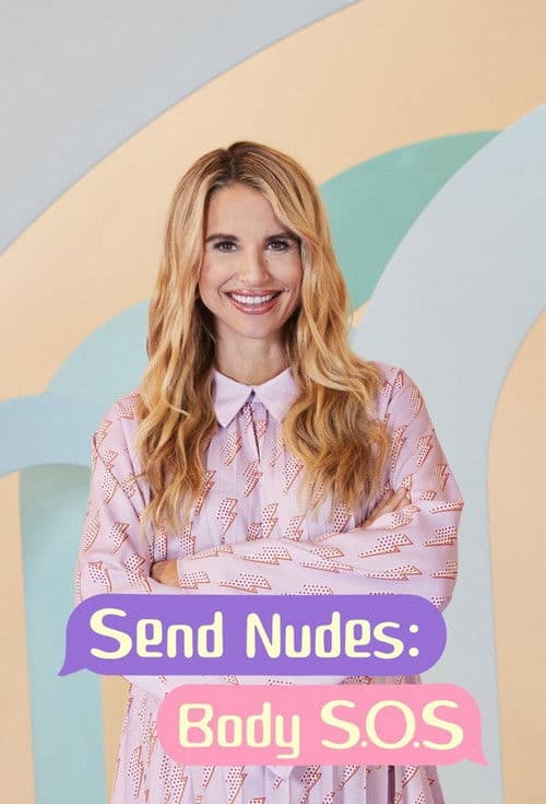 Send Nudes: Body SOS Season 1 poster