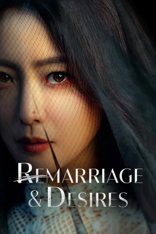 Remarriage & Desires Season 1 poster