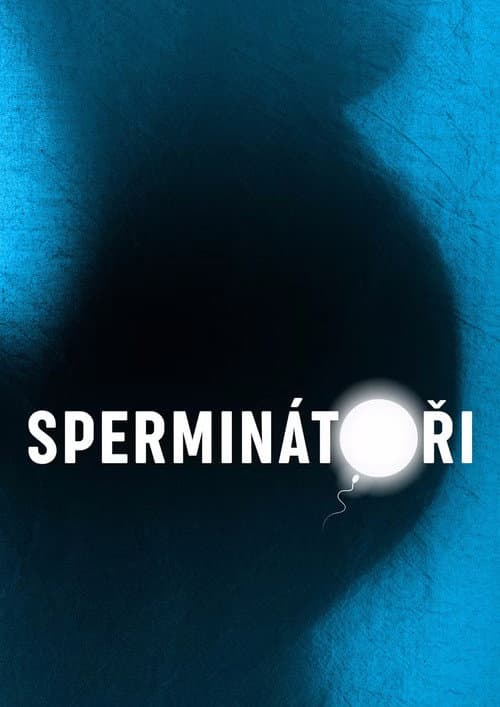 Sperminátoři Season 1 poster