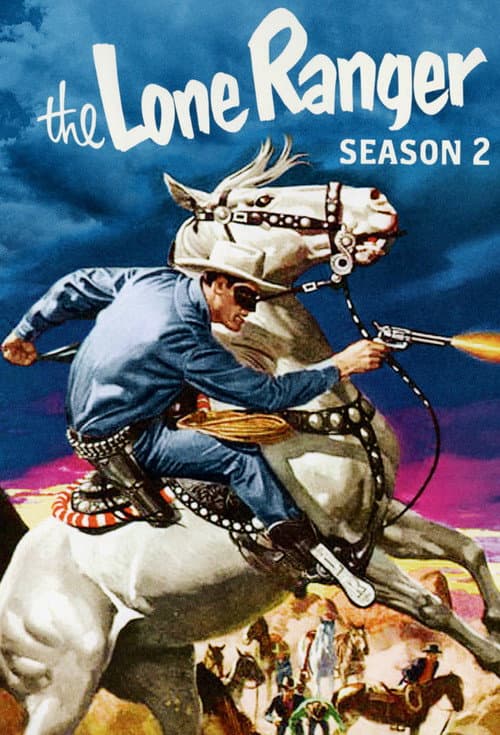 The Lone Ranger Season 2 poster