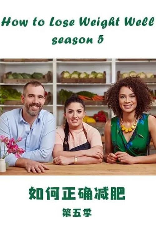 How to Lose Weight Well Season 5 poster