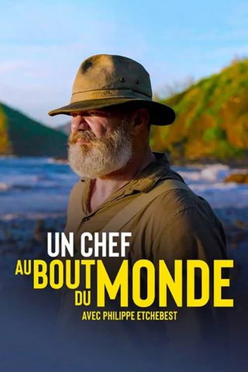 Un chef au bout du monde avec Philippe Etchebest Season 1 poster