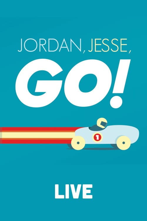 Jordan, Jesse, Go!: Live Season 1 poster
