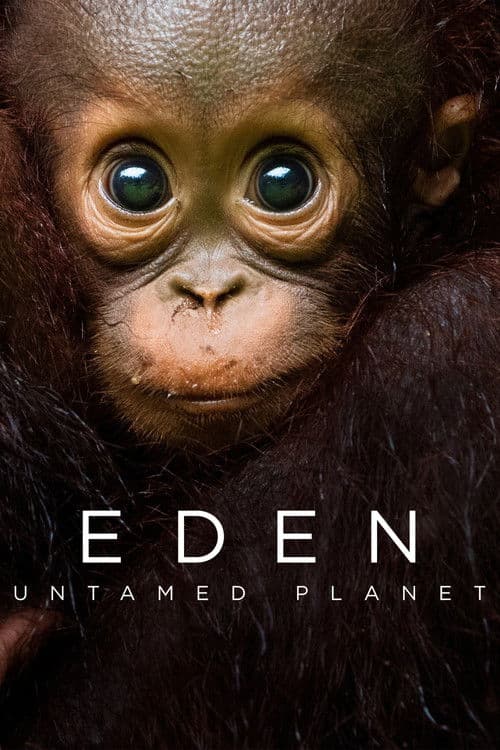Eden: Untamed Planet Season 1 poster