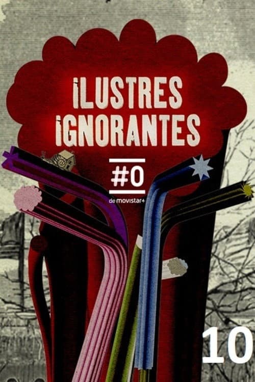 Ilustres Ignorantes Season 10 poster