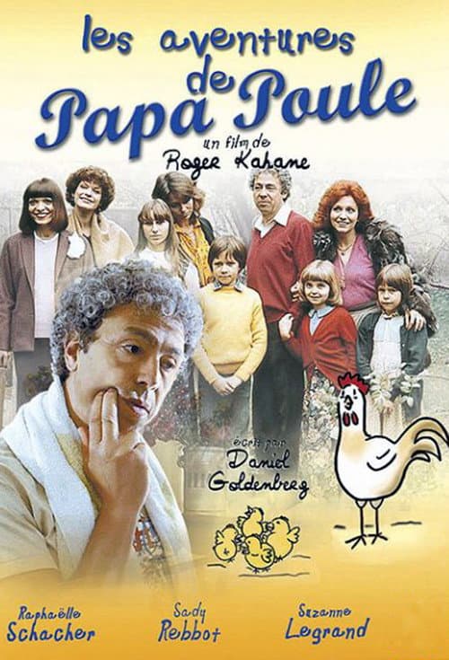Les Aventures de Papa Poule Season 1 poster