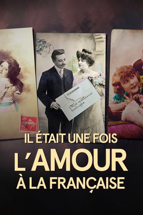 Il était une fois l'amour à la française Season 1 poster