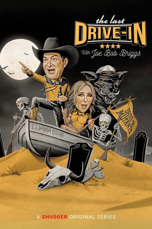 The Last Drive-in with Joe Bob Briggs Season 6 poster