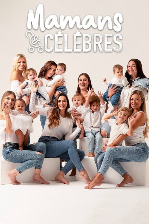 Mamans et célèbres Season 2 poster