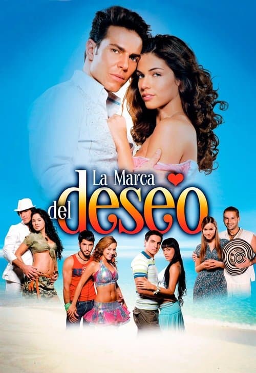 La Marca del Deseo Season 1 poster