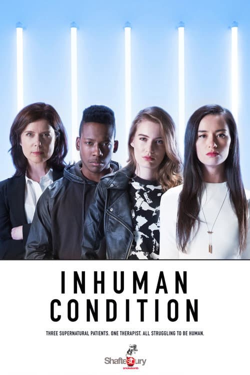 Inhuman Condition Season 1 poster