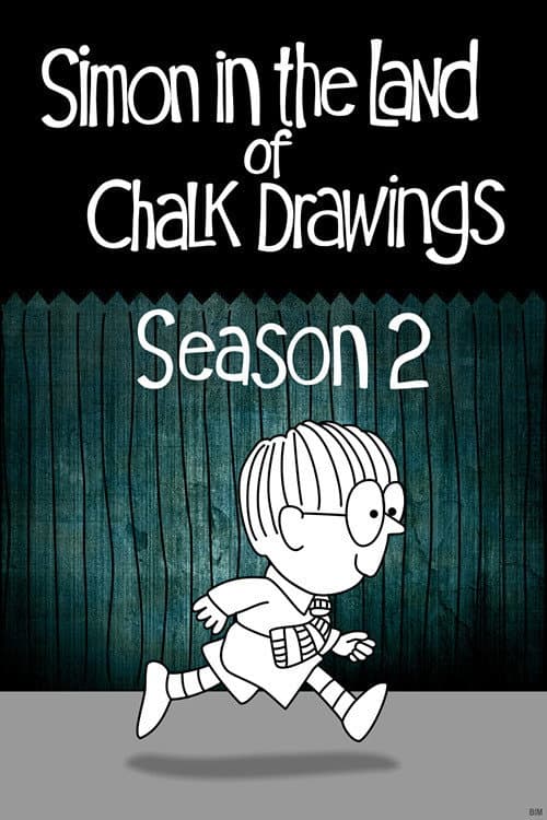 Simon in the Land of Chalk Drawings Season 2 poster