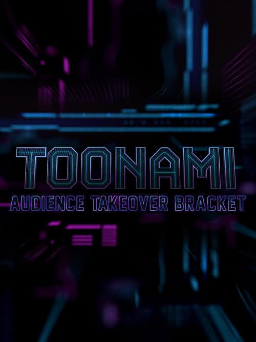 Toonami Audience Takeover Bracket Season 1 poster
