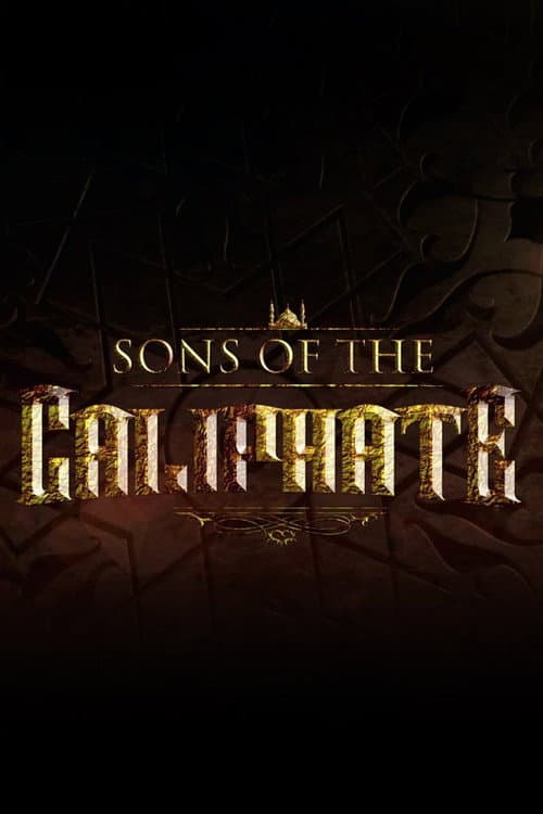 Sons of the Caliphate Season 2 poster