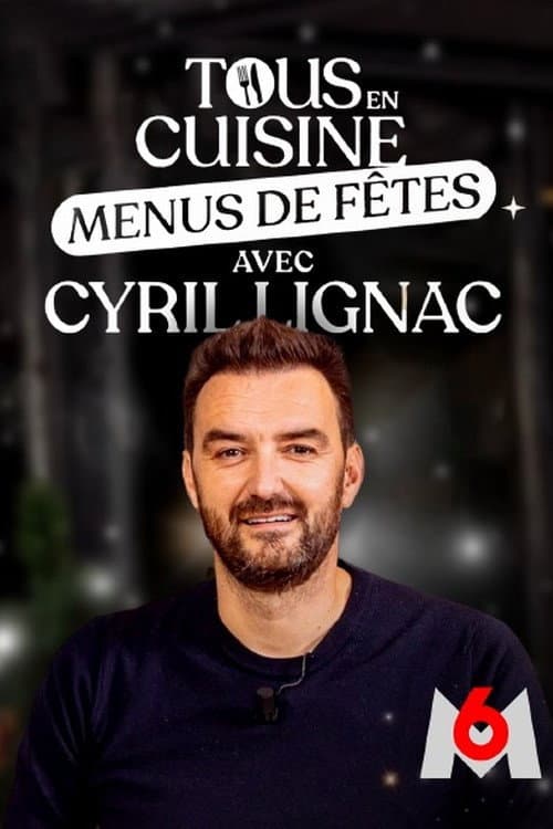 Tous en cuisine avec Cyril Lignac Season 8 poster