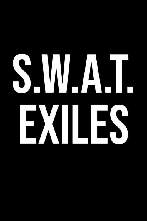 S.W.A.T. Exiles Season 1 poster