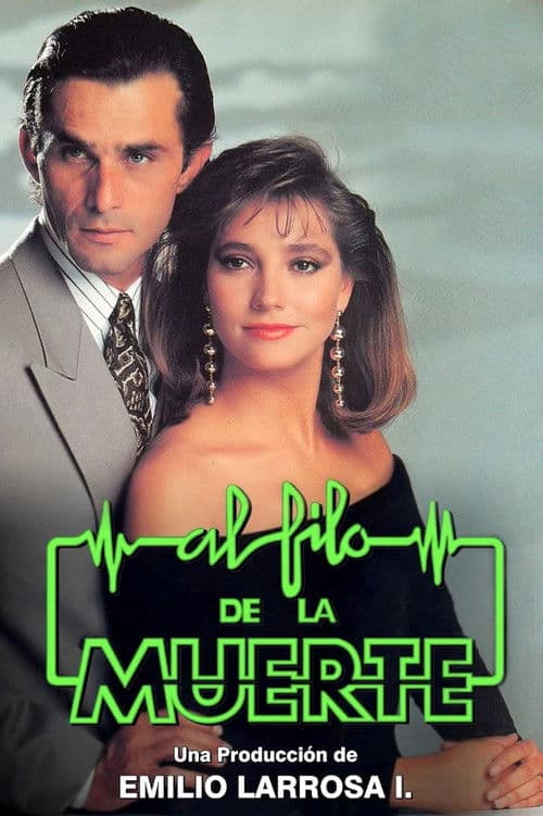 Al Filo de la Muerte Season 1 poster