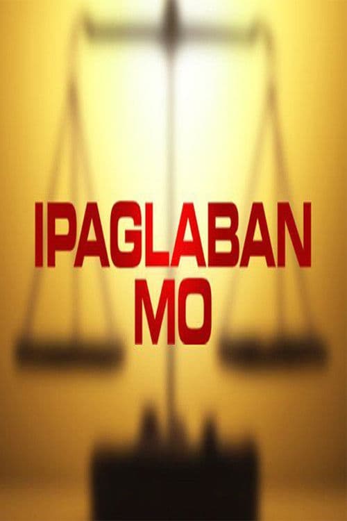 Ipaglaban Mo Season 1 poster