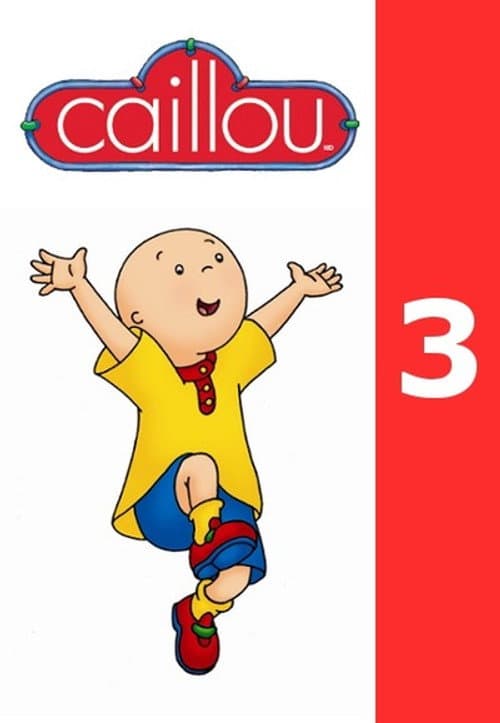 Caillou Season 3 poster