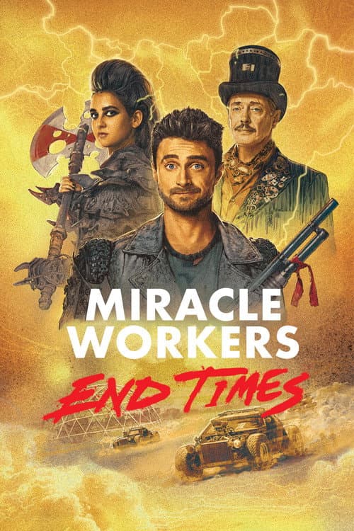 Miracle Workers End Times poster