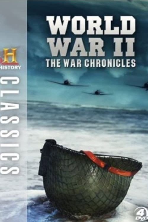World War II - The War Chronicles Season 1 poster