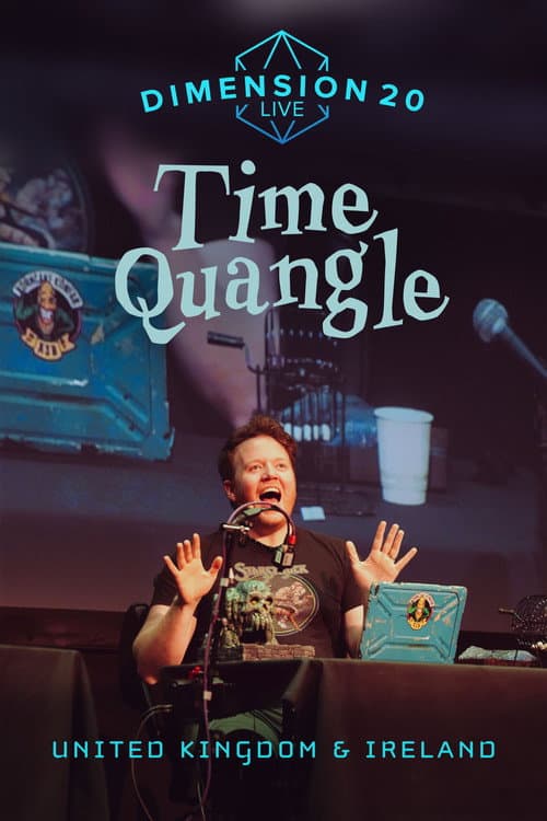 Dimension 20: Time Quangle Season 1 poster