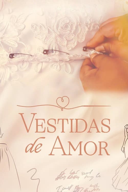 Vestidas de Amor Season 1 poster