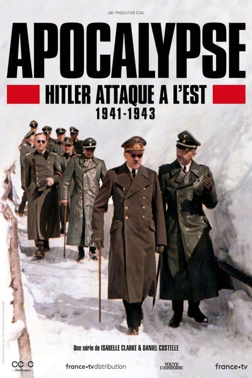 Apocalypse: Hitler Takes on the East Miniseries poster