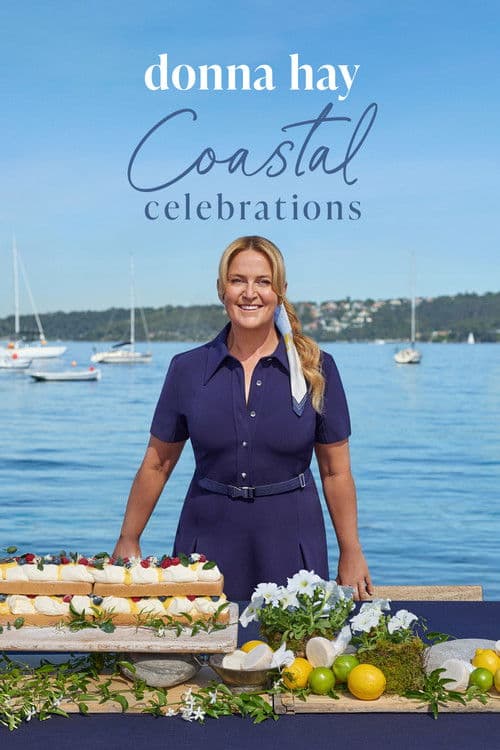 Donna Hay Coastal Celebrations Season 1 poster