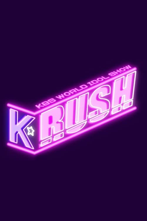 K-Rush Season 2 poster