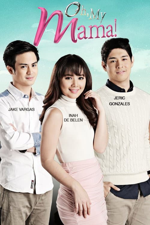 Oh, My Mama! Season 1 poster