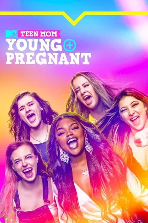 Teen Mom: Young + Pregnant Season 2 poster