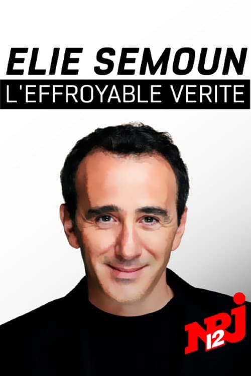 Elie Semoun, l'effroyable vérité Season 1 poster