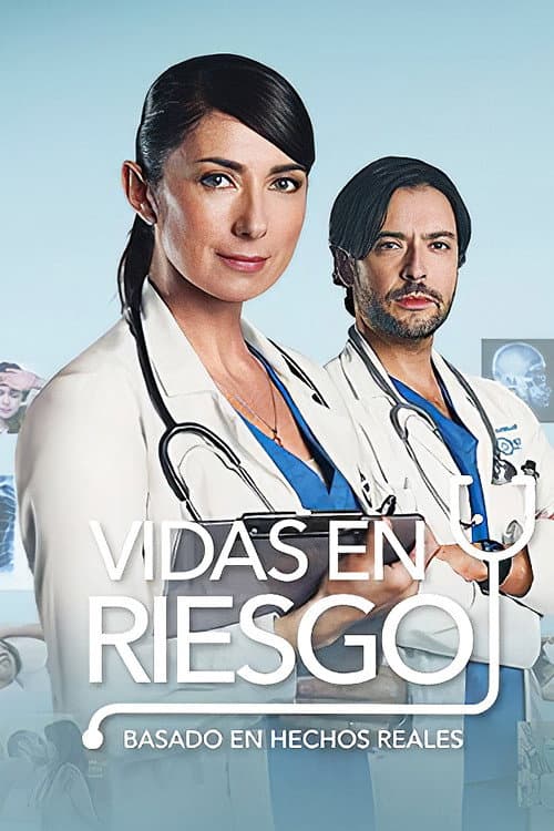 Vidas en riesgo Season 2 poster