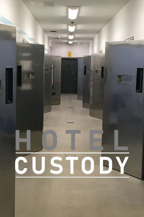 Hotel Custody Season 1 poster