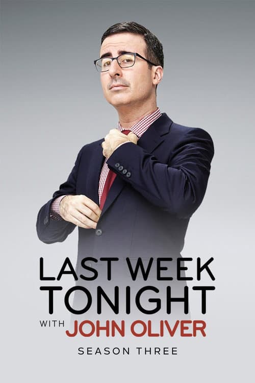 Last Week Tonight with John Oliver Season 3 poster