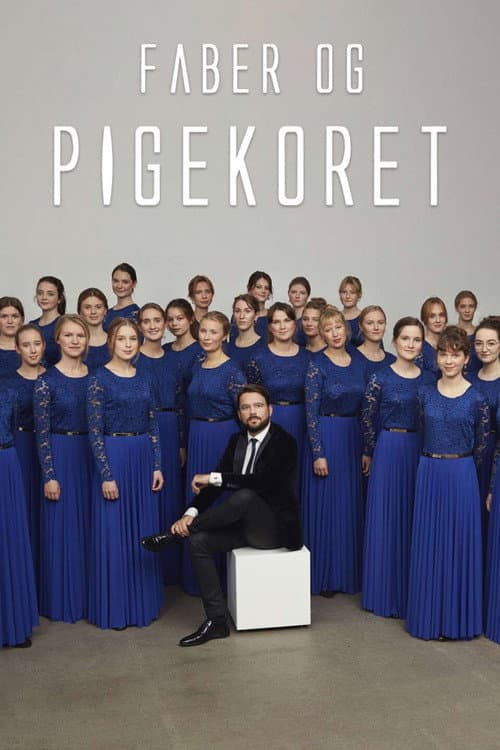 Faber og pigekoret Season 1 poster