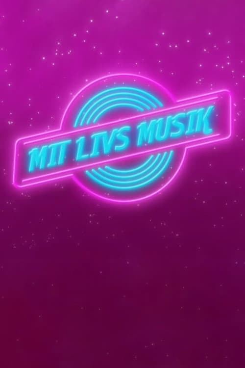 Mit livs musik Season 1 poster