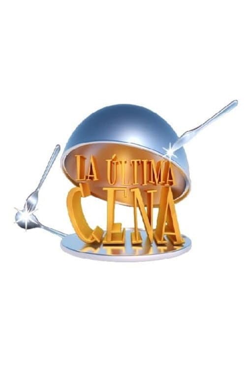 La Última Cena Season 2 poster