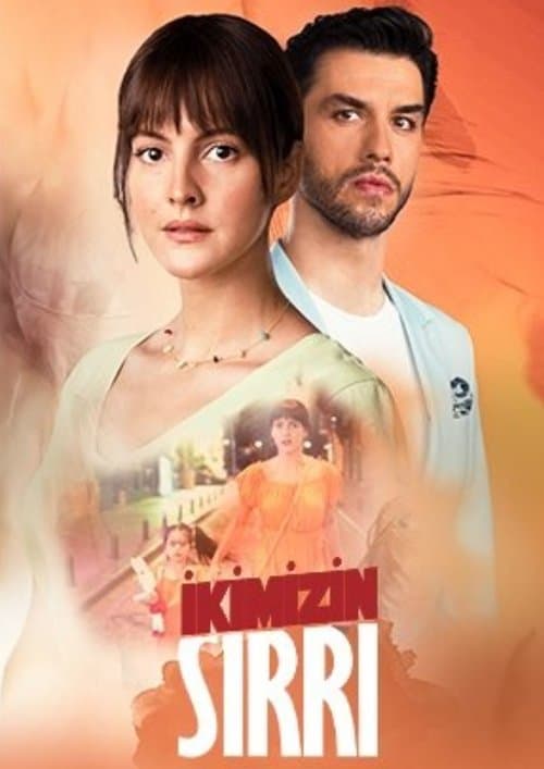 İkimizin Sırrı Season 1 poster