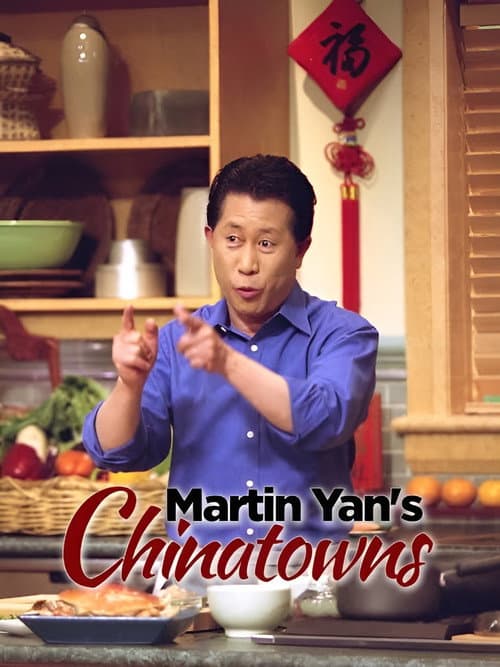 Martin Yan's Chinatowns Season 1 poster