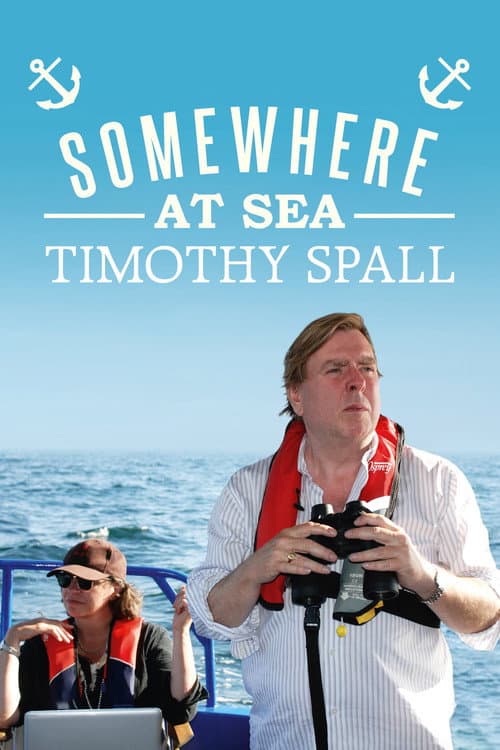 Timothy Spall: Somewhere at Sea Season 1 poster