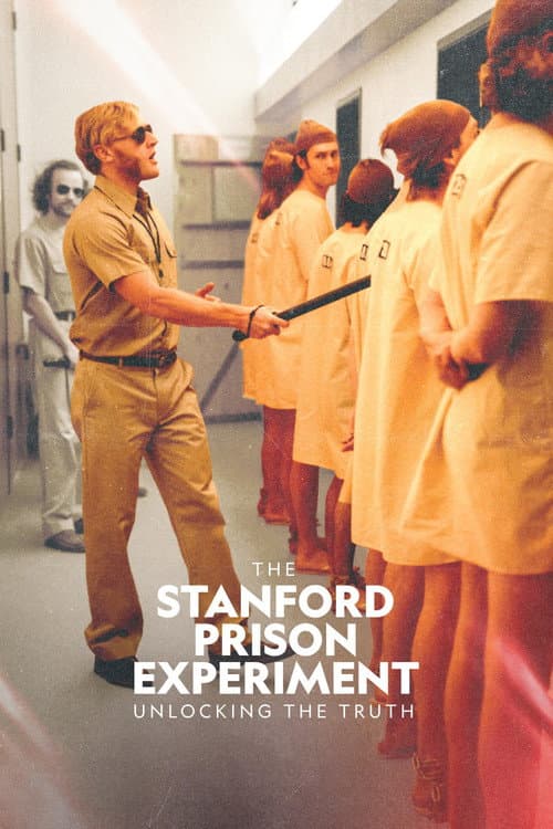 The Stanford Prison Experiment: Unlocking the Truth Miniseries poster