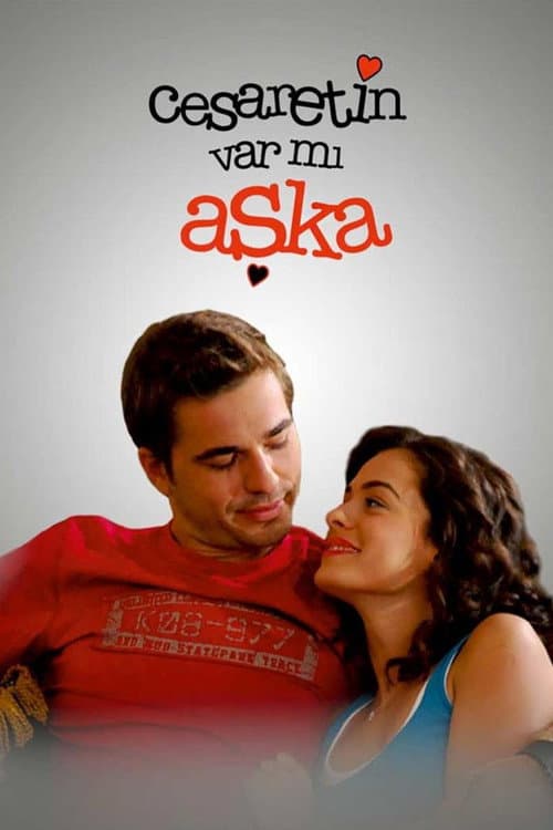 Cesaretin Var mı Aşka Season 1 poster