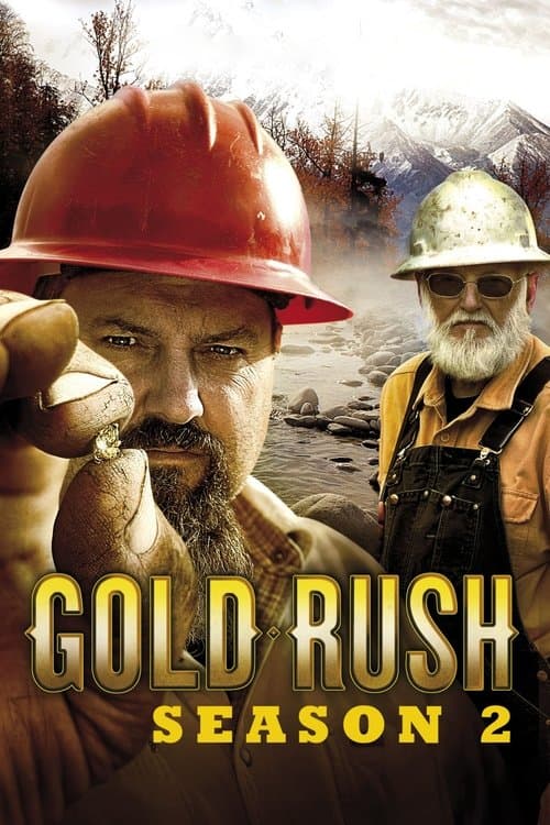 Gold Rush Season 2 poster